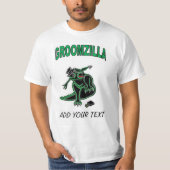 Groomzilla T - Shirt (Vorderseite)