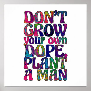 Groovology – Worte pflanzen Poster