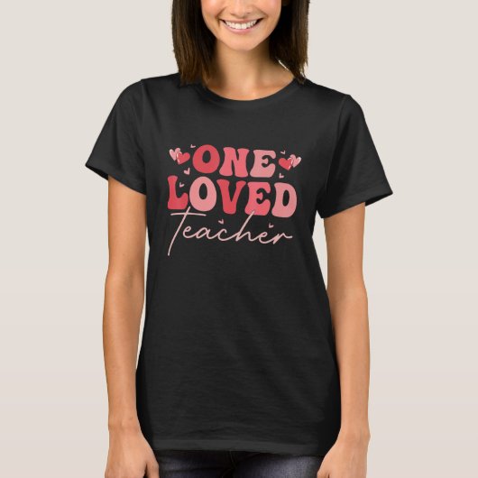 Groovy 100 Days of School One Loved Teacher Valent T-Shirt (Vorderseite)