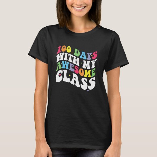 Groovy 100 Days With My Awesome Class 100th Day Te T-Shirt (Vorderseite)