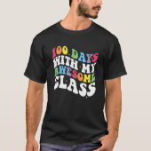 Groovy 100 Days With My Awesome Class 100th Day Te T-Shirt (Vorderseite)