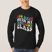 Groovy 100 Days With My Awesome Class 100th Day Te T-Shirt (Vorderseite)