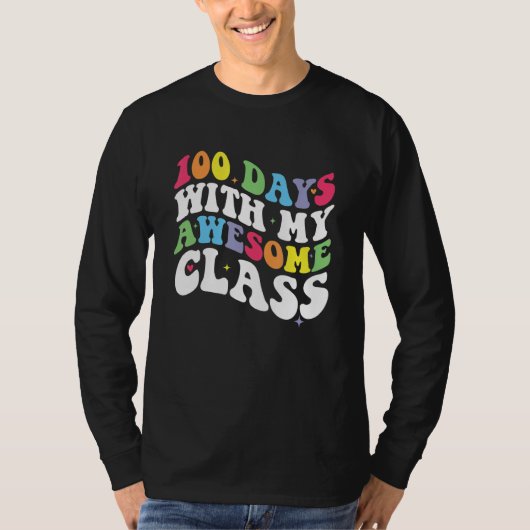 Groovy 100 Days With My Awesome Class 100th Day Te T-Shirt (Vorderseite)