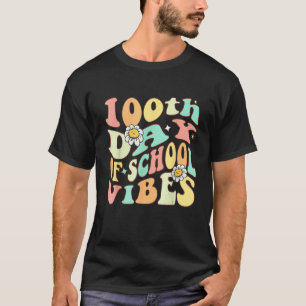 Groovy 100. Schultag Stimmung Lehrer Kinder Glückl T-Shirt