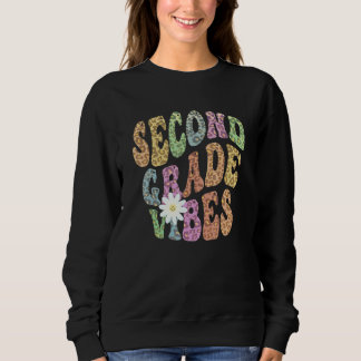 Groovy 2. KLASSE VIBES Schul Lehrer ZWEITE Klasse Sweatshirt