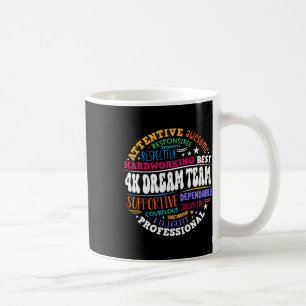 Groovy 4k Traumteam-Lehrer Kindergarten Kinder E Kaffeetasse
