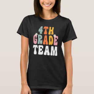 Groovy 4th Grade Team Lehrer Student Zurück zum Sc T-Shirt