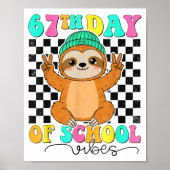 Groovy 67 Days Of School Funny 67 Students Peace S Poster (Vorne)