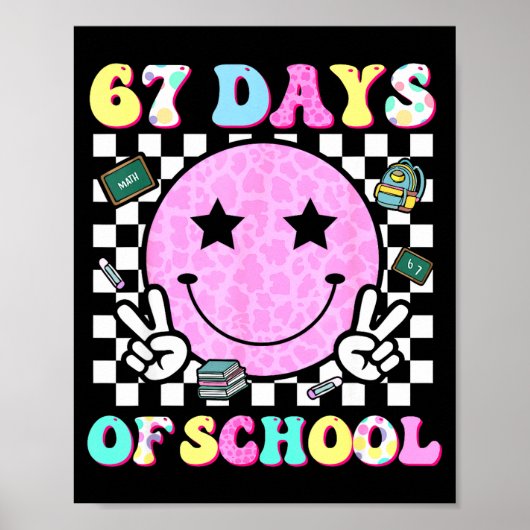 Groovy 67 Days Of School Smile Face Teacher Kids W Poster (Vorne)