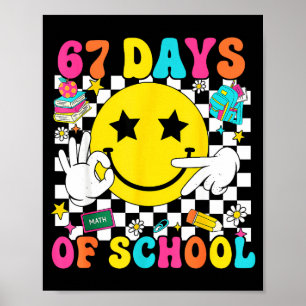 Groovy 67. Schultag 67 Meme Lehrer Junge Mädchen Poster