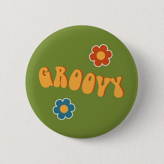 Groovy-Abzeichen der 60er Jahre Button (Vorderseite)