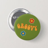 Groovy-Abzeichen der 60er Jahre Button (Vorne & Hinten)