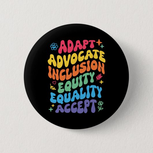 Groovy Adapt Advocate Inklusion Equity Equality AG Button (Vorderseite)