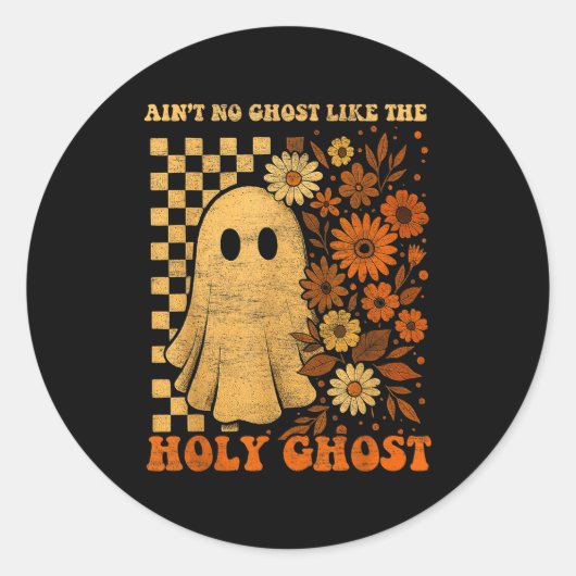 Groovy Ain’t No Ghost Like The Holy Christian Hall Runder Aufkleber (Vorderseite)