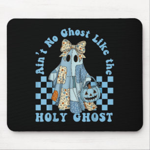 Groovy Aint No Ghost like the Heiligen Geist Chris Mousepad