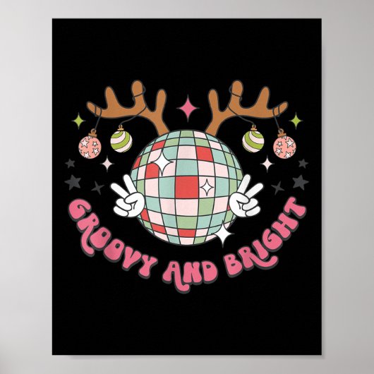 Groovy And Bright Merry Christmas Disco Ball Reind Poster (Vorne)