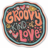Groovy Art von Liebe Spaß Hippie Inspirivity Stick Aufkleber (Vorderseite)