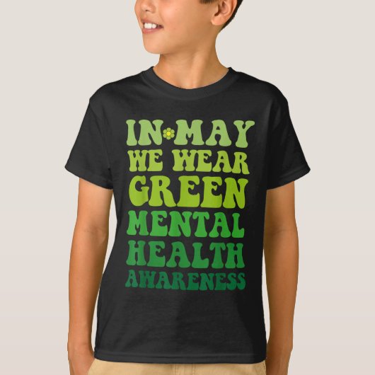 Groovy Awareness im Mai tragen wir grüne psychisch T-Shirt (Vorderseite)