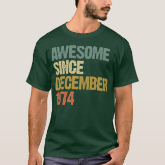 Groovy Awesome seit Dezember 1974 Vintage-Geschenk T-Shirt