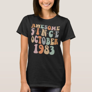 Groovy Awesome Since October 1983 39th Birthday 39 T-Shirt