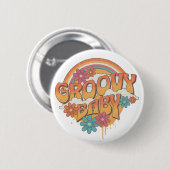Groovy Baby Retrodesign Button (Vorne & Hinten)