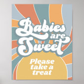 Groovy Babys sind süß Bitte nehmen Sie eine Lecker Poster (Vorne)