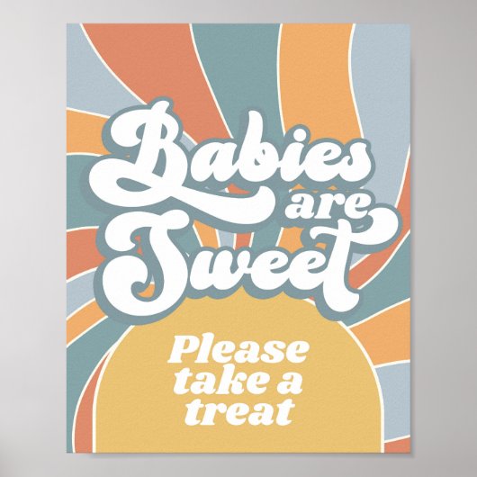Groovy Babys sind süß Bitte nehmen Sie eine Lecker Poster (Vorne)