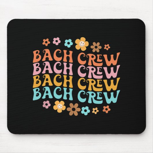 Groovy Bach Crew Funny Bachelorette Brautparty Mousepad (Vorne)