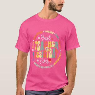 Groovy Bester Lehrer-Assistent überhaupt Zurück zu T-Shirt