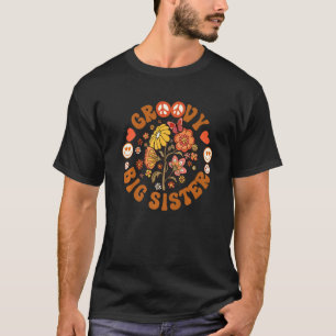 Groovy Big Sister Matching Family Baby Dusche Peak T-Shirt