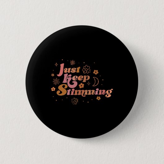 Groovy Blume Behielt einfach Stimming Retro Autism Button (Vorderseite)