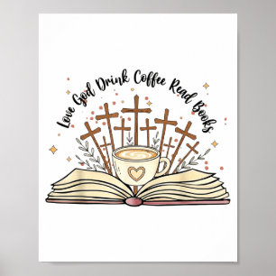 Groovy Blumen lieben Gott trinken Kaffee lesen Büc Poster
