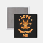 Groovy Boho Rabbit Adoption, Liebe rettete mich Magnet (Vorderseite/Rückseite)