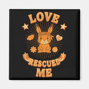 Groovy Boho Rabbit Adoption, Liebe rettete mich Magnet