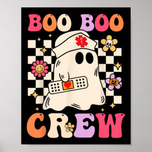 Groovy Boo Crew Nurse Ghost Paramedic Funny Ha Poster