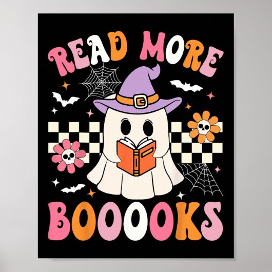 Groovy Booooks Ghost Read more Bücher Funny Teache Poster (Vorne)