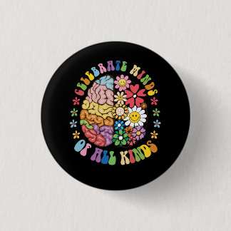 Groovy Brain Celebrateds aller Art Neurodiversi Button