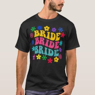 Groovy BrautRetro Braut Trendige Hochzeit Mädchen- T-Shirt
