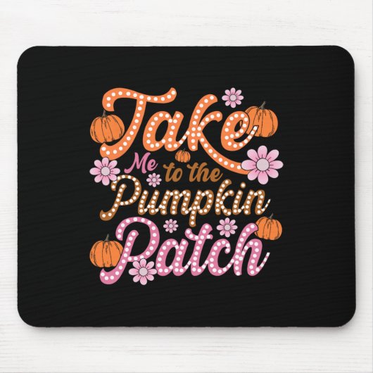 Groovy bringt mich zum Kürbispflaster Herbst Mousepad (Vorne)