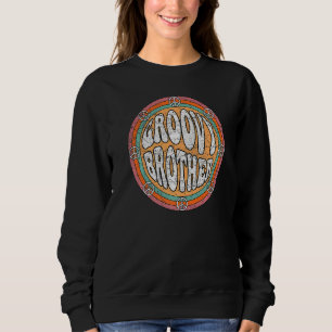 Groovy Brother 70er Ästhetik 1970er Retro Brother Sweatshirt