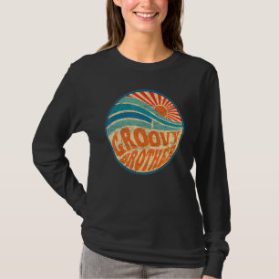 Groovy Brother 70er Ästhetische Nostalgie in den 1 T-Shirt