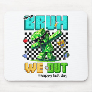 Groovy Bruh wir haben letzten Schultag Videospiel  Mousepad
