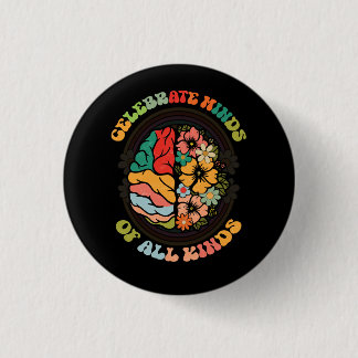 Groovy Celebrate Minds aller Arten von Neurovielfa Button