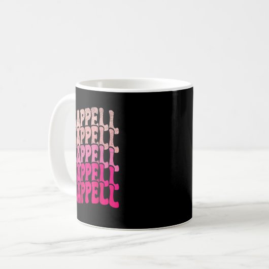Groovy Chappell First Name D Chappell Tees Meme Kaffeetasse (Vorderseite Links)