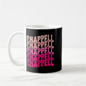 Groovy Chappell First Name D Chappell Tees Meme  Kaffeetasse (Links)