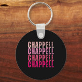 Groovy Chappell First Name D Chappell Tees Meme Schlüsselanhänger (Vorderseite)