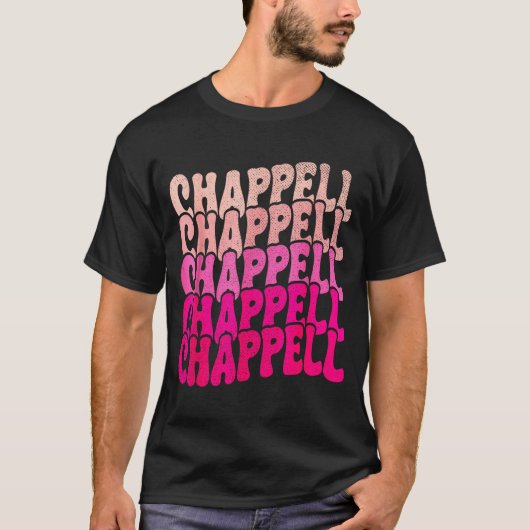 Groovy Chappell Vorname D Chappell Tees Meme (Vorderseite)