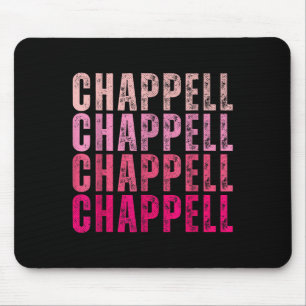 Groovy Chappell Vorname D Chappell Tees Meme Mousepad