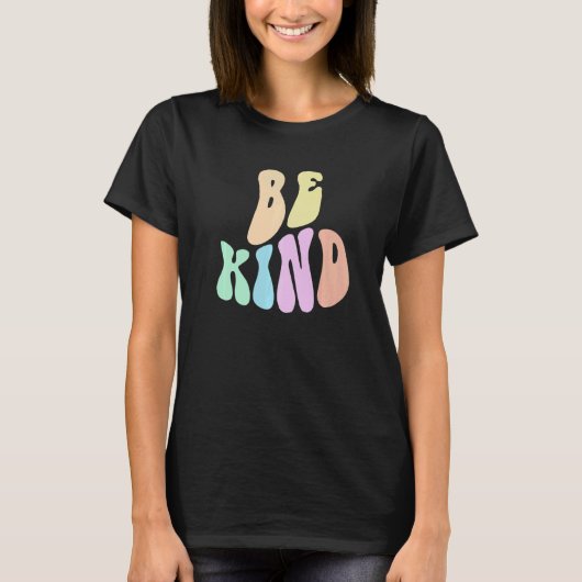 Groovy CHOOSE KIND Be Retro Kindness Anti Bully Or T-Shirt (Vorderseite)
