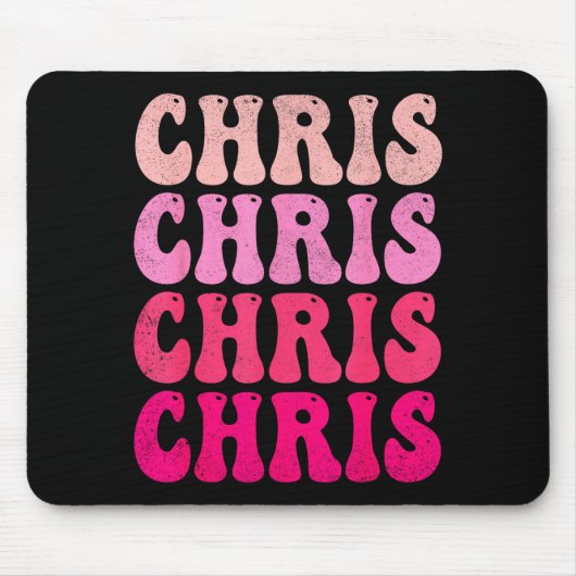 Groovy Chris First Name D I Love Chris Tees Meme  Mousepad (Vorne)